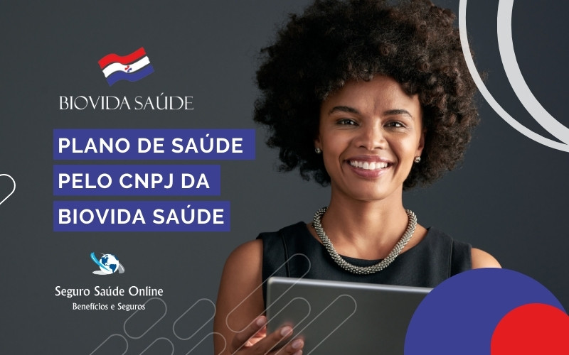 Plano de Sáude pelo CNPJ Biovida Saúde