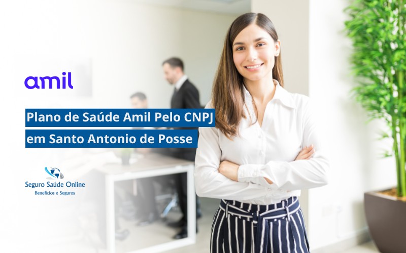 Plano de Saúde Amil pelo CNPJ em Santo Antônio de Posse