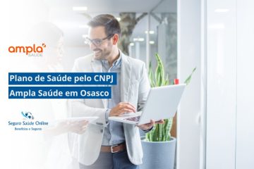 Plano de Saúde Ampla Saúde pelo CNPJ em Osasco