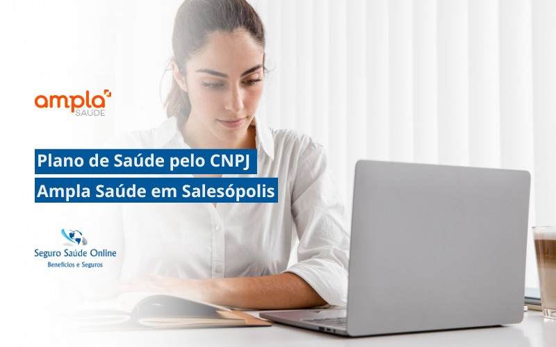 Plano de Saúde Ampla Saúde pelo CNPJ em Salesópolis