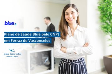Plano de Saúde Blue pelo CNPJ em Ferraz de Vasconcelos