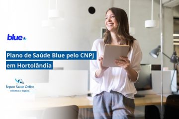 Plano de Saúde Blue pelo CNPJ em Hortolândia