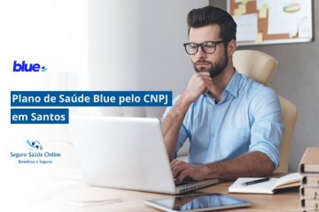 Plano de Saúde Blue pelo CNPJ em Santos