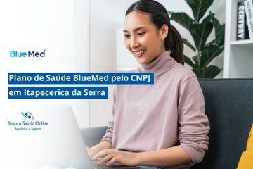 Plano de Saúde BlueMed pelo CNPJ em Itapecerica da Serra