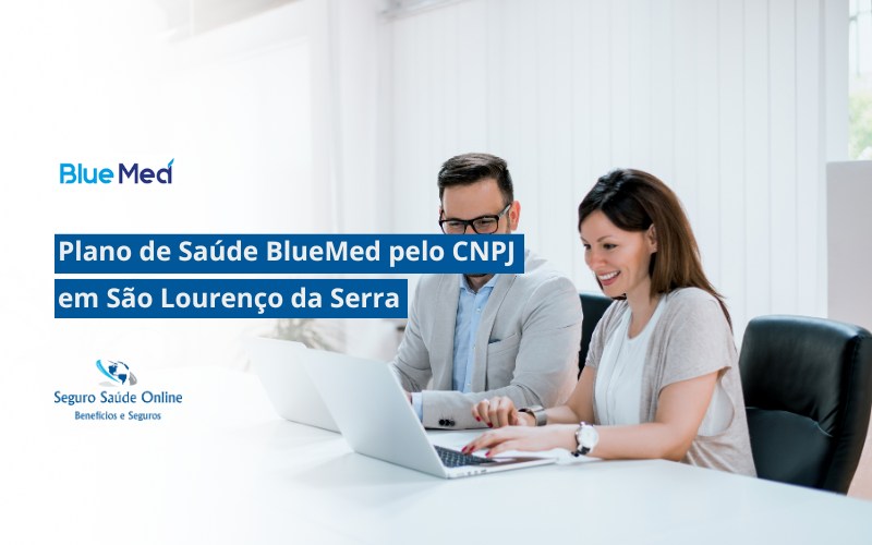 Plano de Saúde BlueMed pelo CNPJ em São Lourenço da Serra