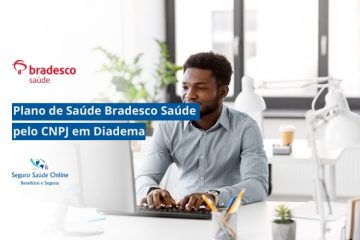 Plano de Saúde Bradesco Saúde pelo CNPJ em Diadema