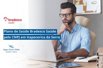 Plano de Saúde Bradesco Saúde pelo CNPJ em Itapecerica da Serra