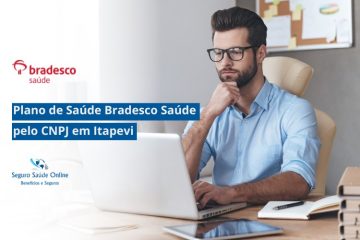 Plano de Saúde Bradesco Saúde pelo CNPJ em Itapevi