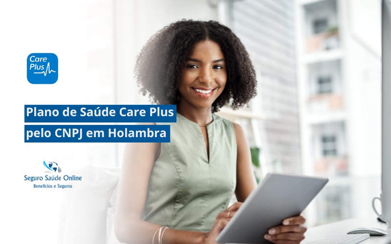 Plano de Saúde Care Plus pelo CNPJ em Holambra