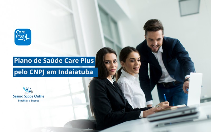 Plano de Saúde Care Plus pelo CNPJ em Indaiatuba
