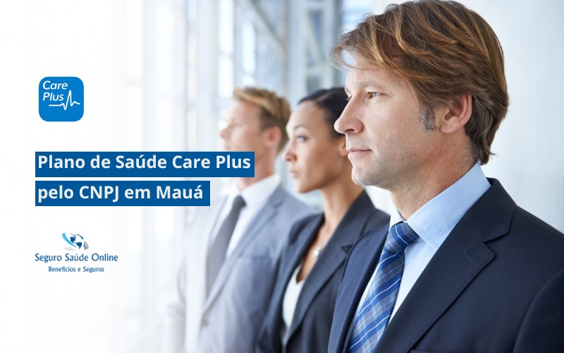 Plano de Saúde Care Plus pelo CNPJ em Mauá