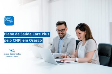 Plano de Saúde Care Plus pelo CNPJ em Osasco