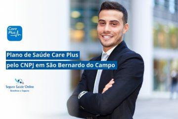Plano de Saúde Care Plus pelo CNPJ em São Bernardo do Campo