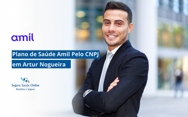 Plano de Saúde Amil pelo CNPJ em Artur Nogueira