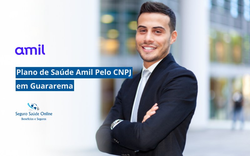 Plano de Saúde Amil pelo CNPJ em Guararema