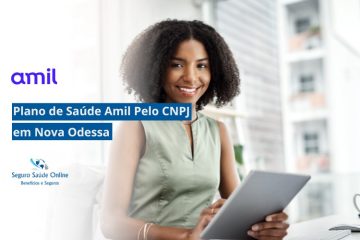 Plano de Saúde Amil pelo CNPJ em Nova Odessa