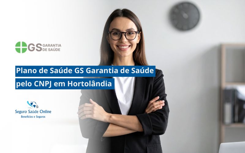 Plano de Saúde GS Garantia de Saúde pelo CNPJ em Hortolândia