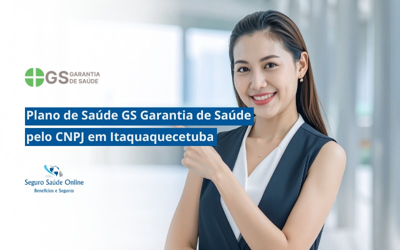 Plano de Saúde GS Garantia de Saúde pelo CNPJ em Itaquaquecetuba