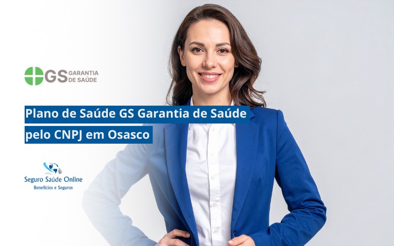 Plano de Saúde GS Garantia de Saúde pelo CNPJ em Osasco