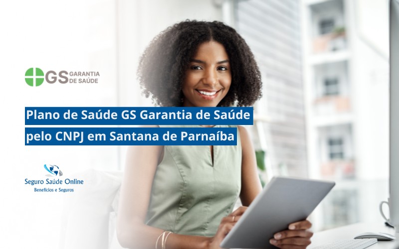 Plano de Saúde GS Garantia de Saúde pelo CNPJ em Santana de Parnaíba