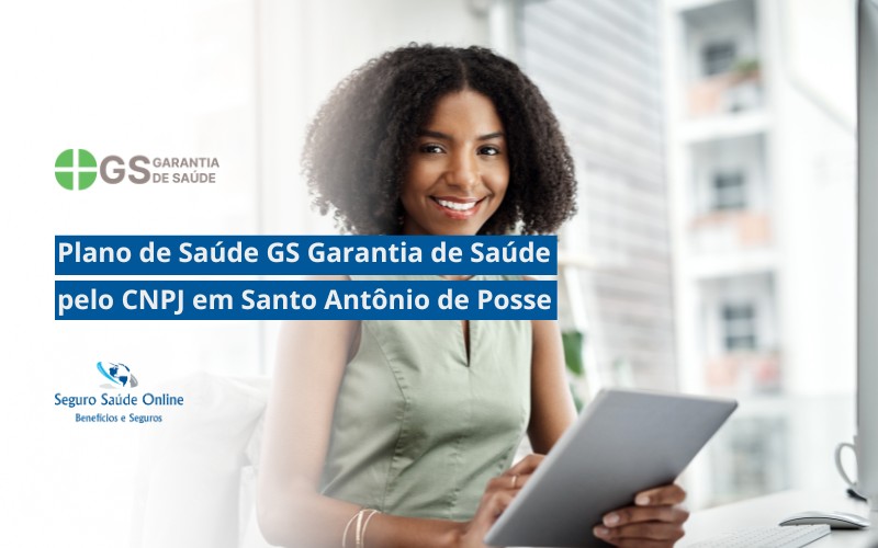 Plano de Saúde GS Garantia de Saúde pelo CNPJ em Santo Antônio de Posse