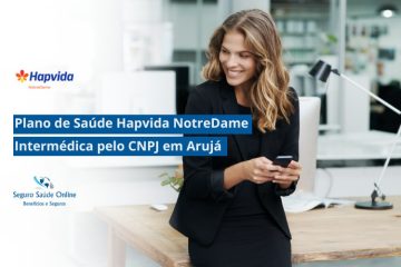 Plano de Saúde HapVida NotreDame Intermédica pelo CNPJ em Arujá