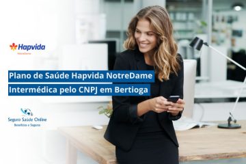 Plano de Saúde HapVida NotreDame Intermédica pelo CNPJ em Bertioga