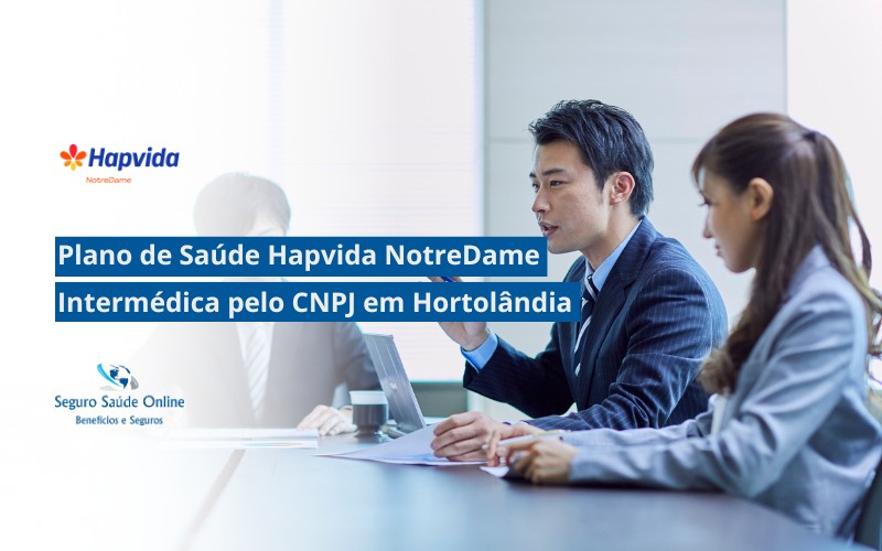 Plano de Saúde HapVida NotreDame Intermédica pelo CNPJ em Hortolândia