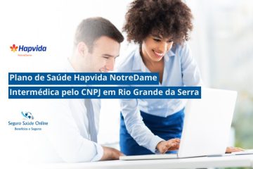 Plano de Saúde HapVida NotreDame Intermédica pelo CNPJ em Rio Grande da Serra