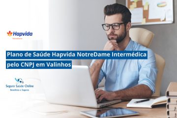 Plano de Saúde HapVida NotreDame Intermédica pelo CNPJ em Valinhos