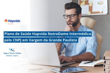 Plano de Saúde HapVida NotreDame Intermédica pelo CNPJ em Vargem da Grande Paulista