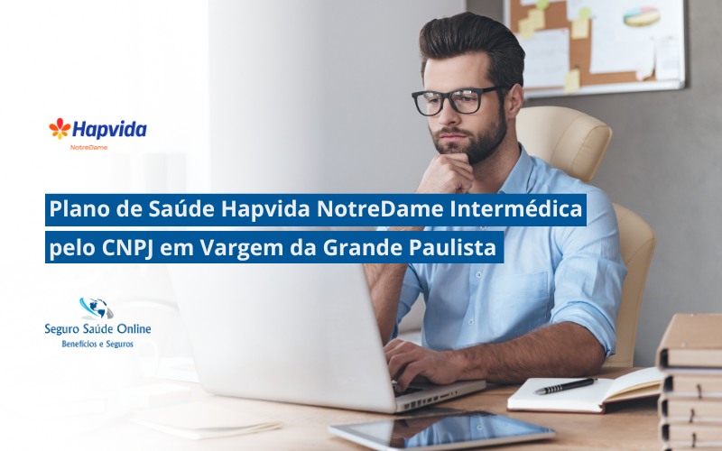 Plano de Saúde HapVida NotreDame Intermédica pelo CNPJ em Vargem da Grande Paulista