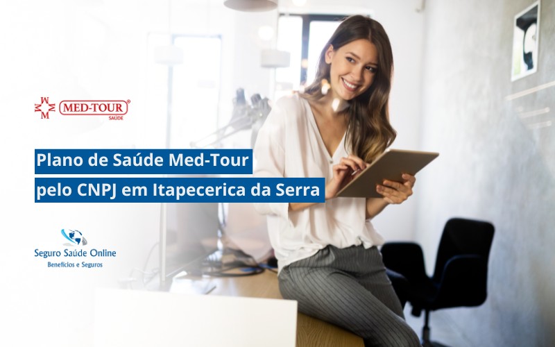Plano de Saúde Med-Tour pelo CNPJ em Itapecerica da Serra