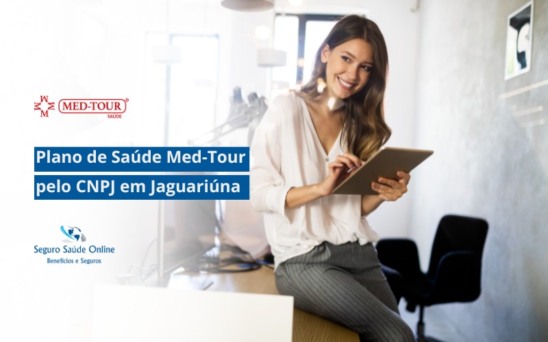 Plano de Saúde Med-Tour pelo CNPJ em Jaguariúna