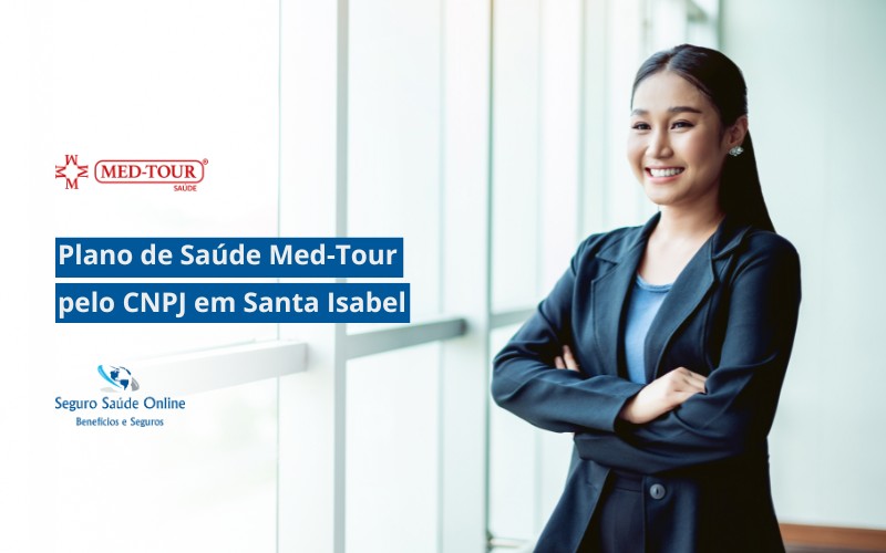 Plano de Saúde Med-Tour pelo CNPJ em Santa Isabel
