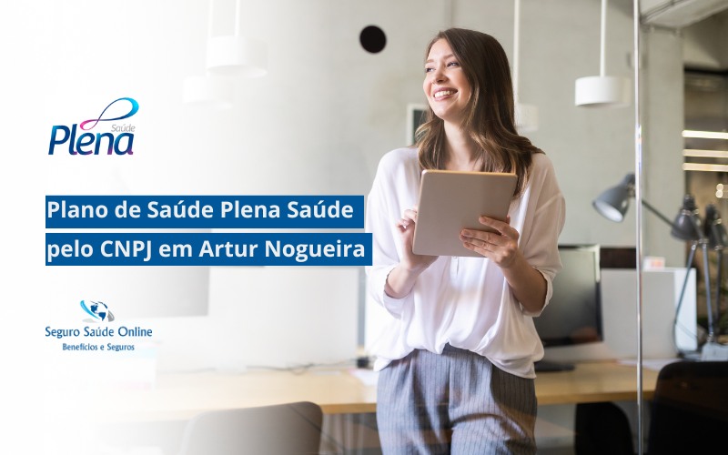 Plano de Saúde Plena Saúde pelo CNPJ em Artur Nogueira