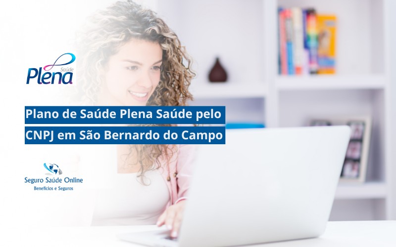 Plano de Saúde Plena Saúde pelo CNPJ em São Bernardo do Campo