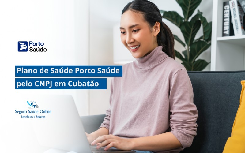 Plano de Saúde Porto Saúde pelo CNPJ em Cubatão