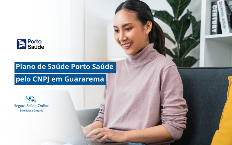 Plano de Saúde Porto Saúde pelo CNPJ em Guararema