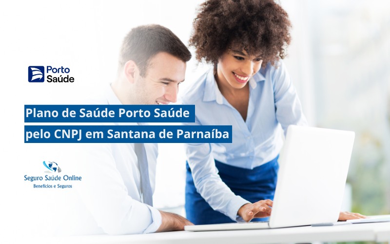 Plano de Saúde Porto Saúde pelo CNPJ em Santana de Parnaíba
