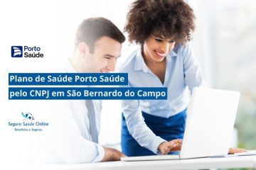 Plano de Saúde Porto Saúde pelo CNPJ em São Bernardo do Campo