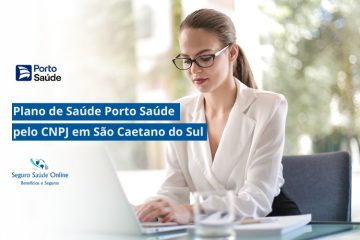 Plano de Saúde Porto Saúde pelo CNPJ em São Caetano do Sul