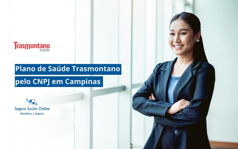 Plano de Saúde Trasmontano pelo CNPJ em Campinas