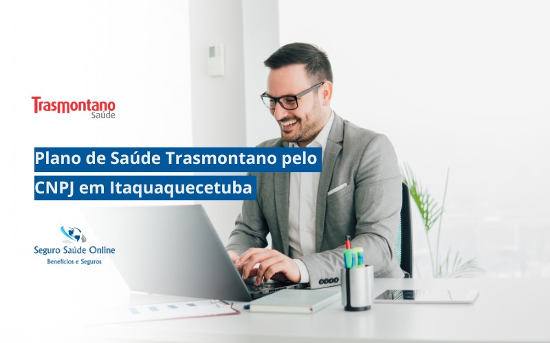 Plano de Saúde Trasmontano pelo CNPJ em Itaquaquecetuba