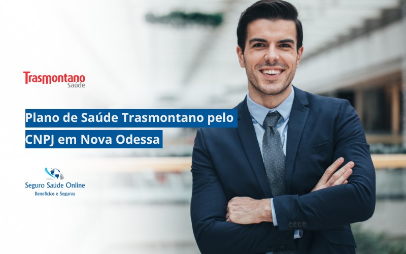 Plano de Saúde Trasmontano pelo CNPJ em Nova Odessa