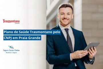 Plano de Saúde Trasmontano pelo CNPJ em Praia Grande