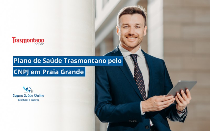 Plano de Saúde Trasmontano pelo CNPJ em Praia Grande